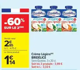 Carrefour Market Crème Légère BRIDÉLICE offre