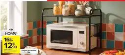 Carrefour Carrefour - etagere micro-onde offre