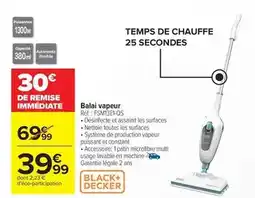 Carrefour Black & decker - balai vapeur offre