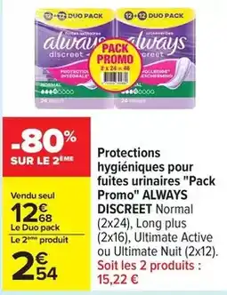 Carrefour Always - protections hygiéniques pour fuites urinaires pack promo discreet offre
