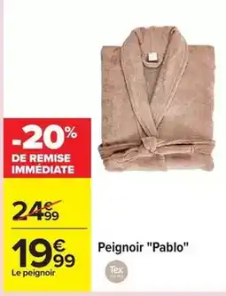 Carrefour Tex - peignoir pablo offre