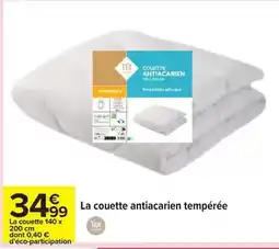 Carrefour Tex - la couette antiacarien tempérée offre