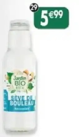 Maximo Sève de bouleau offre