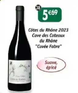 Maximo Côtes du rhône 2023 cave des coteaux du rhône cuvée fabre offre