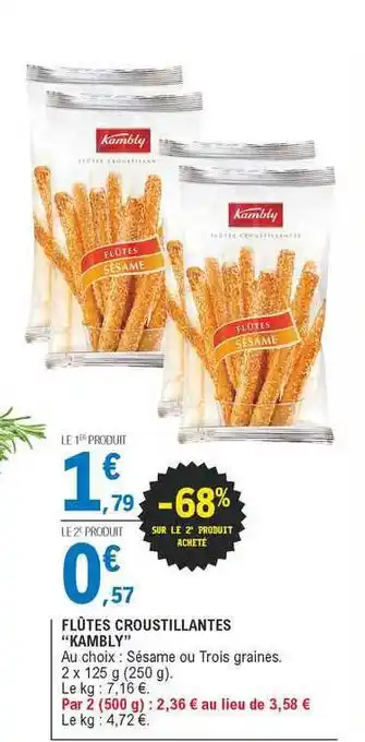 E.Leclerc Flûtes Croustillantes offre