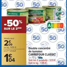 Carrefour Double concentré de tomates CARREFOUR CLASSIC’ offre