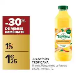 Carrefour Jus de Fruits TROPICANA offre