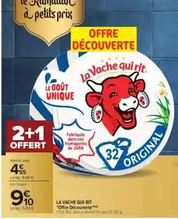 Carrefour LA VACHE QUI RIT offre