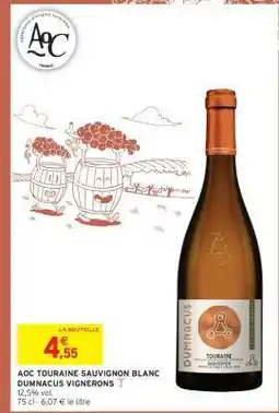 Intermarché AOC TOURAINE SAUVIGNON BLANC DUMNACUS VIGNERONS offre