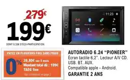 E.Leclerc AUTORADIO 6.24 “PIONEER” offre