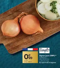 Carrefour Oignon jaune SIMPL' offre