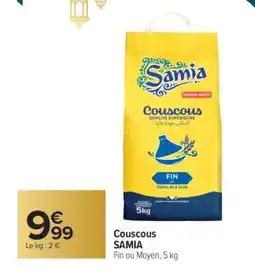 Carrefour Couscous Samia offre