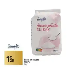 Carrefour Sucre en poudre SIMPL offre