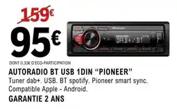 E.Leclerc AUTORADIO BT USB 1DIN “PIONEER” offre