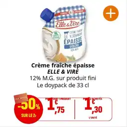 Coccinelle Supermarché Crème fraîche épaisse elle & vire offre