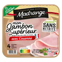 Carrefour Madrange jambon supérieur offre