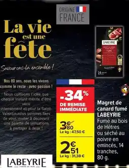 Carrefour Drive Labeyrie - magret de canard fumé offre