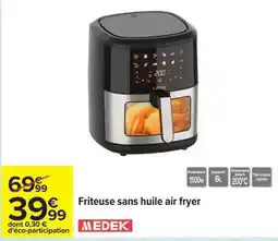 Carrefour Drive Medek - friteuse sans huile air fryer offre