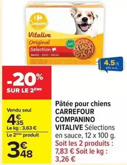Carrefour Drive Carrefour - pâtée pour chiens companino vitalive sélections offre