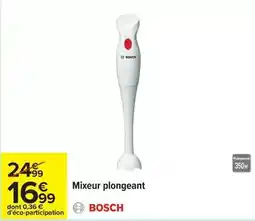 Carrefour Drive Bosch - mixeur plongeant offre