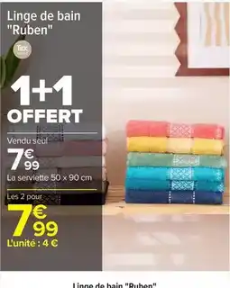 Carrefour Drive Tex - linge de bain ruben offre