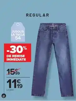 Carrefour Drive Le jean offre