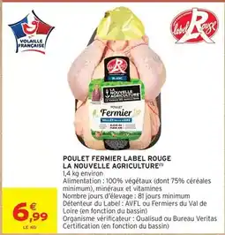 Intermarché Hyper La nouvelle agriculture - poulet fermier label rouge offre