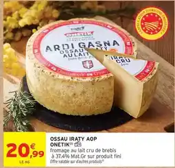 Intermarché Hyper Onetik - ossau iraty aop offre