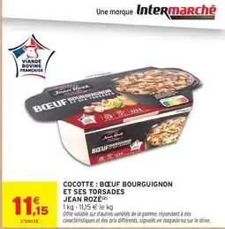 Intermarché Hyper Jean rosé - cocotte: boeuf bourguignon et ses torsades offre
