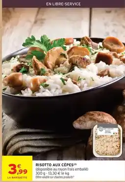 Intermarché Hyper Risotto aux cepes offre