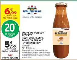 Intermarché Hyper Signal - soupe de poisson recette mediterraneenne pavillon france offre