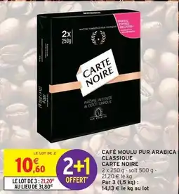 Intermarché Hyper Carte noire - café moulu pur arabica classique offre