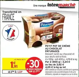 Intermarché Hyper Paturages - petit pot de crème au chocolat offre