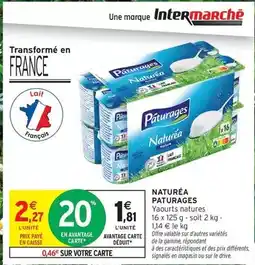 Intermarché Hyper Paturages - naturéa offre