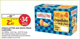 Intermarché Hyper Lustucru - coquillettes aux oeufs frais offre