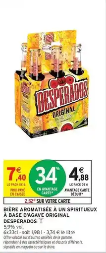 Intermarché Hyper Desperados - bière aromatisée à un spritteeux à base d'agave original offre