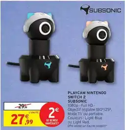 Intermarché Hyper Subsonic - playcam offre
