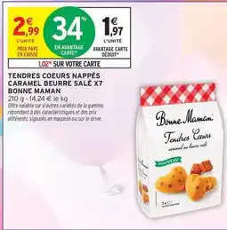 Intermarché Hyper Bonne maman - tendres coeurs nappés caramel beurre salé x7 offre