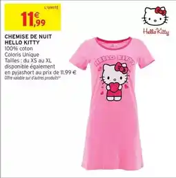 Intermarché Hyper Xs - chemise de nuit hello kitty offre