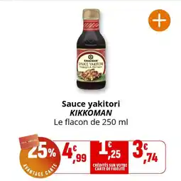 Coccinelle Supermarché Sauce yakitori kikkoman offre