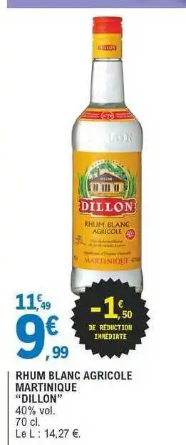 E.Leclerc Rhum Blanc Agricole Martinique offre