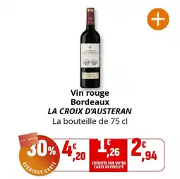 Coccinelle Supermarché Vin rouge bordeaux la croix d'austeran offre