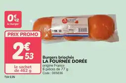 Promocash Burgers briochés la fournée dorée offre