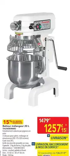 METRO Thunderbird - batterie rebagger 20 l offre