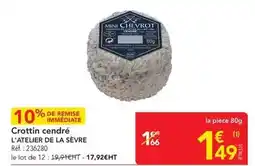 METRO Crottin cendré offre