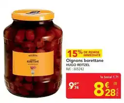 METRO Hugo reitzel - oignons borettane offre