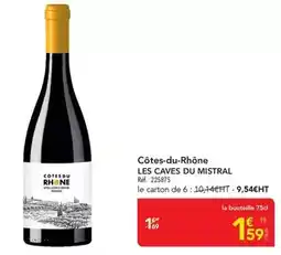 METRO Mistral - côtes-du-rhône offre