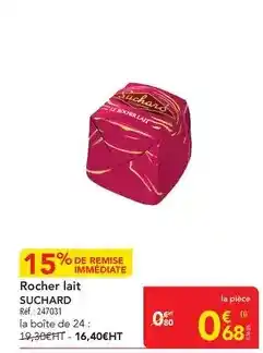 METRO Suchard - rocher lait offre