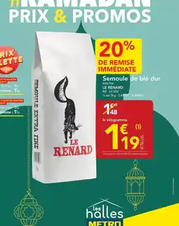 METRO Le renard - semoule de blé dur offre