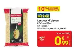 METRO Rochambeau - langues d'oiseau offre